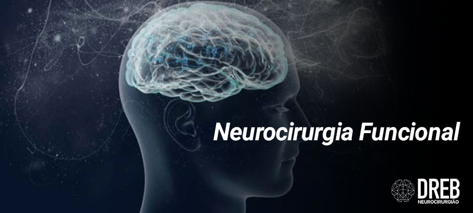 Quais os problemas tratados pela Neurocirurgia Funcional