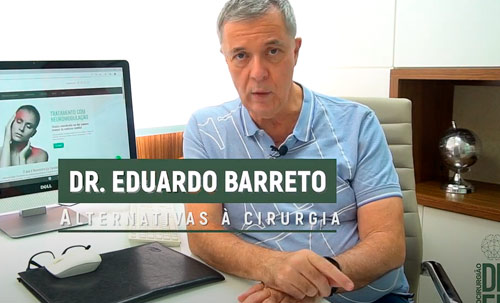 Dr. Eduardo Barreto em seu consultório fala sobre: Alternativas à cirurgia